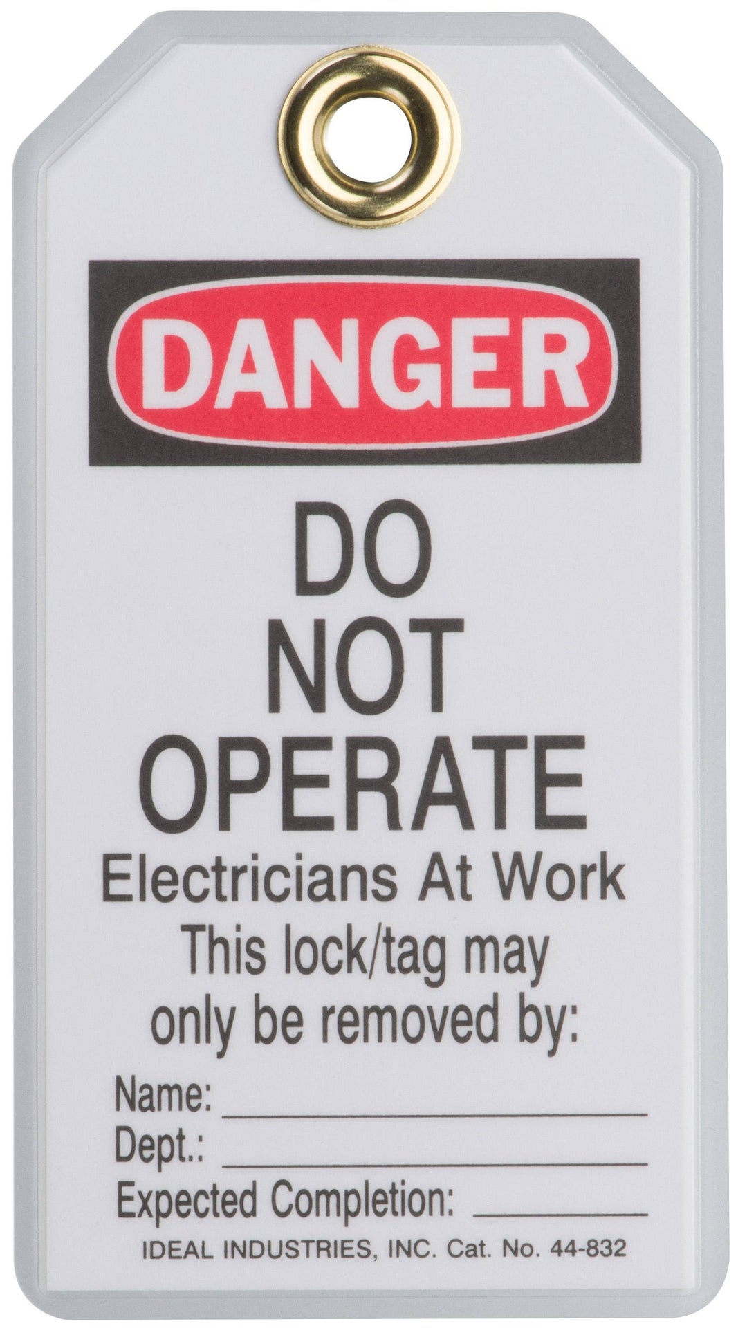 Lockout Tag,Ideal,Heavy-Duty Laminated,PKG: 25/B